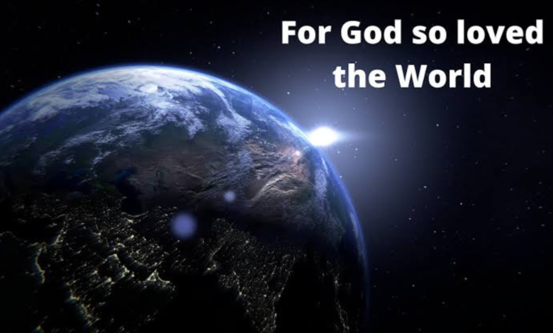 for god so loved the world